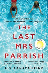 Book Cover for The Last Mrs Parrish by Liv Constantine