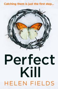 Book Cover for Perfect Kill by Helen Fields