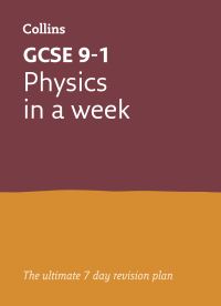 Book Cover for GCSE Physics in a Week by 