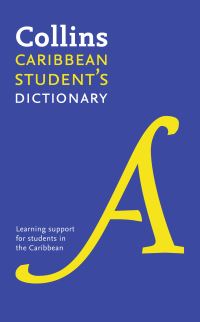 Book Cover for Collins Caribbean Student's Dictionary by Mary ONeill, Elspeth Summers, Angela Lalla