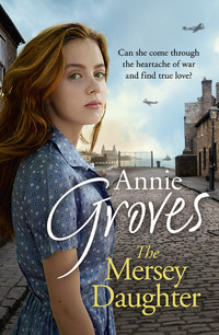 Book Cover for The Mersey Daughter by Annie Groves