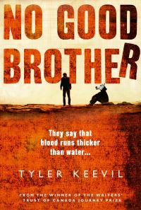 Book Cover for No Good Brother by Tyler Keevil