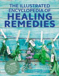 Book Cover for The Illustrated Encyclopedia of Healing Remedies by C Norman Shealy