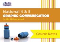 Book Cover for National 4 & 5 Graphic Communication Course Notes by Peter Linton, Scott Hunter