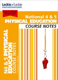 Book Cover for National 4 & 5 Physical Education Course Notes by Caroline Duncan, Linda McLean