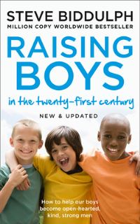 Book Cover for Raising Boys in the Twenty-First Century by Steve Biddulph