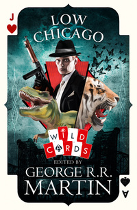 Book Cover for Low Chicago by George RR Martin