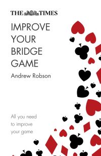 Book Cover for Improve Your Bridge Game by Andrew Robson