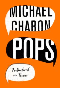 Book Cover for Pops by Michael Chabon