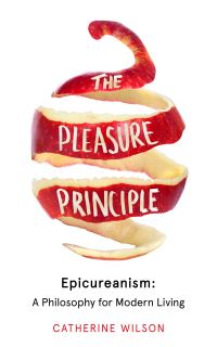 Book Cover for The Pleasure Principle by Catherine Wilson