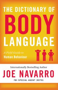 Book Cover for The Dictionary of Body Language by Joe Navarro