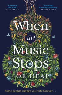 Book Cover for When the Music Stops by Joe Heap