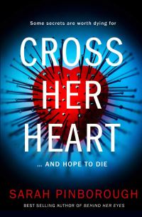 Book Cover for Cross Her Heart by Sarah Pinborough