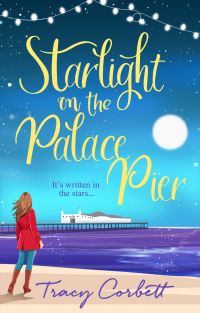 Book Cover for Starlight on the Palace Pier by Tracy Corbett