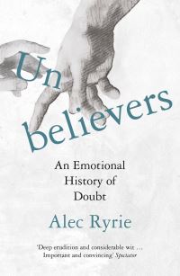 Book Cover for Unbelievers by Alec Ryrie