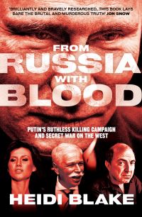 Book Cover for From Russia With Blood by Heidi Blake