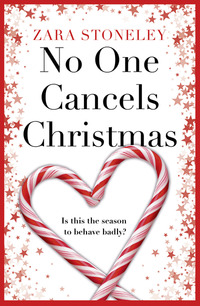 Book Cover for No One Cancels Christmas by Zara Stoneley