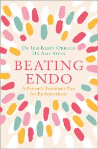 Book Cover for Beating Endo by Iris Kerin Orbuch, Amy Stein