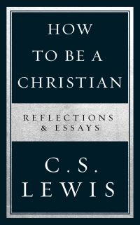 Book Cover for How to Be a Christian by C S Lewis