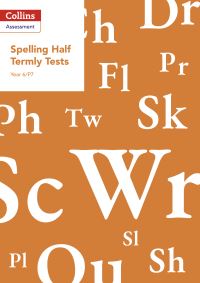 Book Cover for Year 6/P7 Spelling Half Termly Tests by Clare Dowdall
