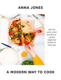 Book Cover for A Modern Way to Cook by Anna Jones
