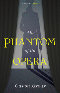 Book Cover for The Phantom of the Opera by Gaston Leroux