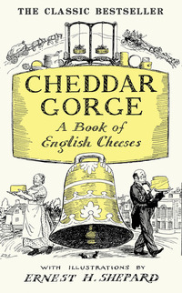 Book Cover for Cheddar Gorge by John Collings Squire, Ernest H Shepard