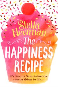 Book Cover for The Happiness Recipe by Stella Newman