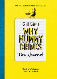 Book Cover for Why Mummy Drinks by Gill Sims