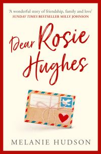 Book Cover for Dear Rosie Hughes by Melanie Hudson