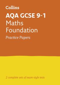 Book Cover for AQA GCSE 9-1 Maths Foundation Practice Test Papers by 