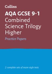 Book Cover for AQA GCSE 9-1 Combined Science Higher Practice Test Papers by 
