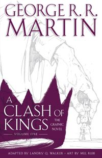 Book Cover for A Clash of Kings. Volume One by George R R Martin