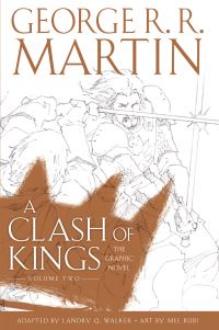 Book Cover for A Clash of Kings Volume 2 by Landry Q Walker, Ivan Nunes, George R R Martin