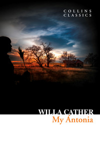 Book Cover for My Ántonia by Willa Cather
