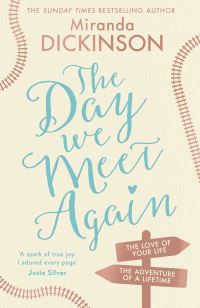 Book Cover for The Day We Meet Again by Miranda Dickinson