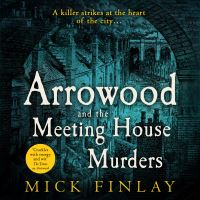 Book Cover for Arrowood and The Meeting House Murders by Mick Finlay