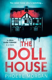 Book Cover for The Doll House by Phoebe Morgan