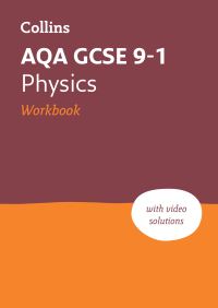 Book Cover for AQA GCSE 9-1 Physics. Workbook by 