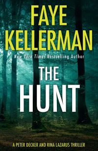 Book Cover for The Hunt by Faye Kellerman