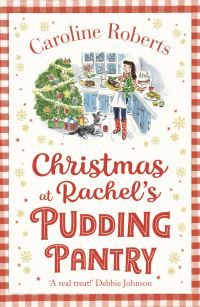 Book Cover for Christmas at Rachel's Pudding Pantry by Caroline Roberts