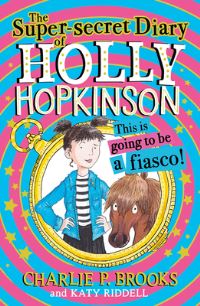 Book Cover for This Is Going to Be a Fiasco! by Charlie Brooks