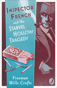 Book Cover for Inspector French and the Starvel Hollow Tragedy by Freeman Wills Crofts
