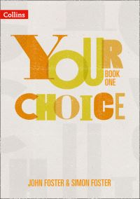 Book Cover for Your Choice Student Book 1 by John Foster, Simon Foster
