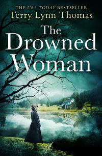 Book Cover for The Drowned Woman by Terry Lynn Thomas