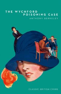 Book Cover for The Wychford Poisoning Case by Anthony Berkeley