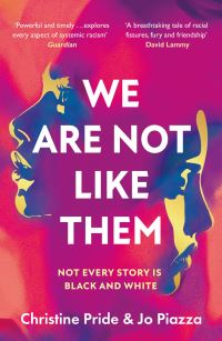 Book Cover for We Are Not Like Them by Christine Pride, Jo Piazza