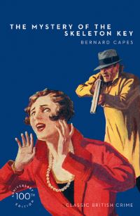 Book Cover for The Mystery of the Skeleton Key by Bernard Capes