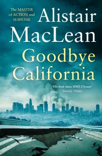 Book Cover for Goodbye California by Alistair MacLean