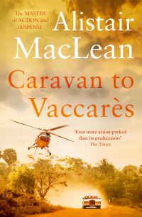 Book Cover for Caravan to Vacarres by Alistair MacLean